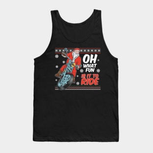 Oh What Fun It Is To Ride Tank Top